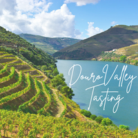 Douro Valley Tasting - 7pm Tuesday 29th October