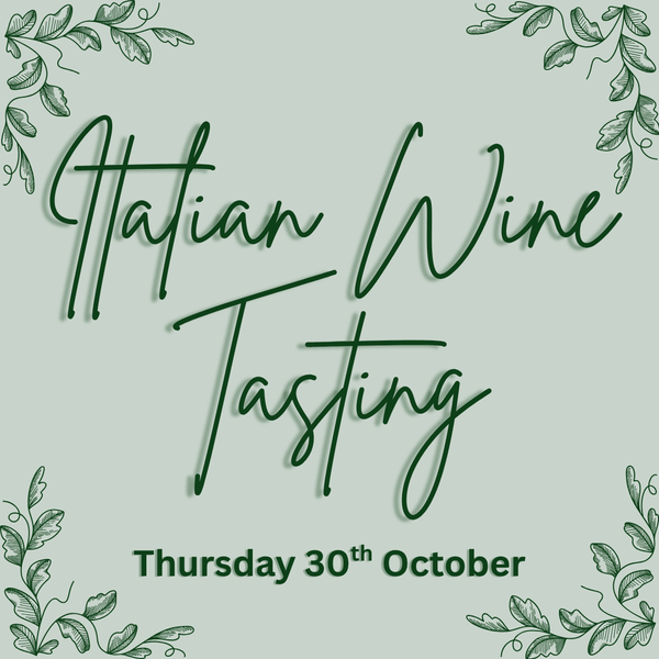 Italian Wine Tasting - Thursday 30th October