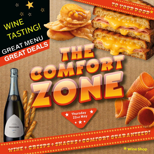 'The Comfort Zone' Tasting - Thursday 22nd May